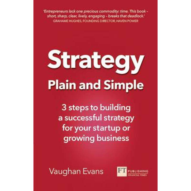 预订 strategy plain and simple: 3 steps t. [9781292218137]