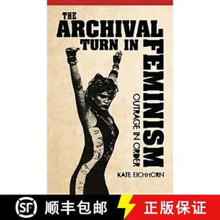 Turn 9781439909515 The Order Archival Outrage 预订 Feminism