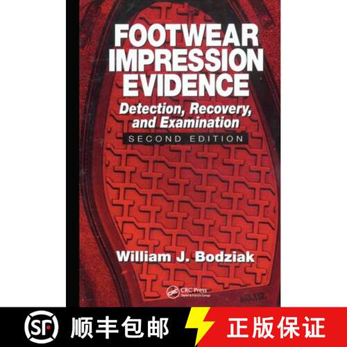 【3-4周达】Footwear Impression Evidence: Detection, Recovery and Examination, SECOND EDITION [9780367778224]