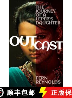 【3-4周达】Outcast: The Journey of a Leper's Daughter [9781958585153]
