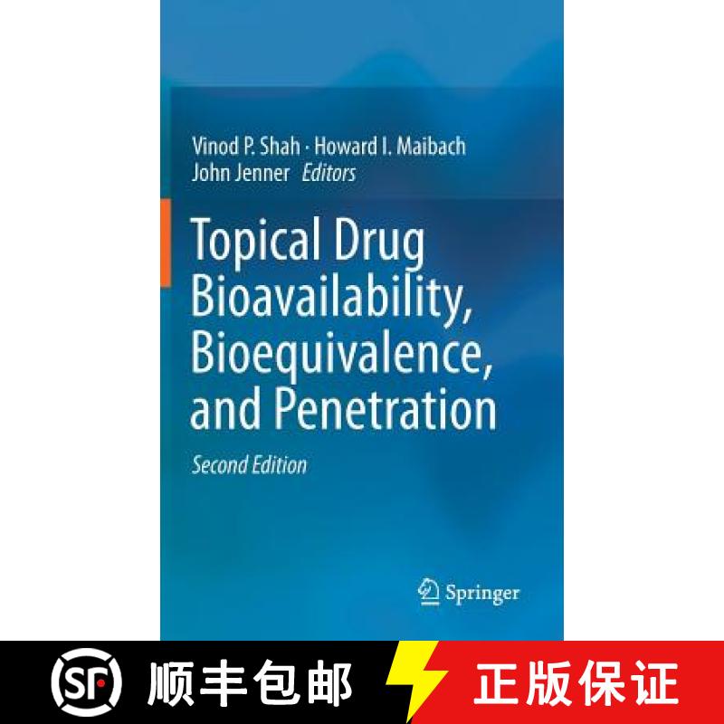【4周达】Topical Drug Bioavailability, Bioequivalence, and Penetration [9781493912889]