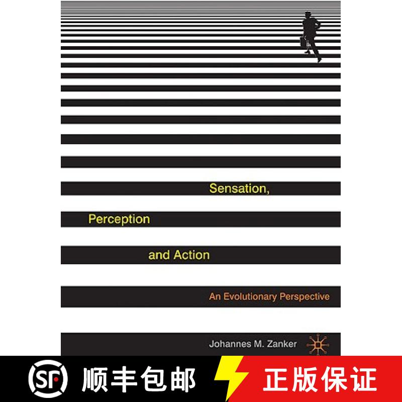 【3-4周达】Sensation, Perception and Action: An Evolutionary Perspective [9780230552661]