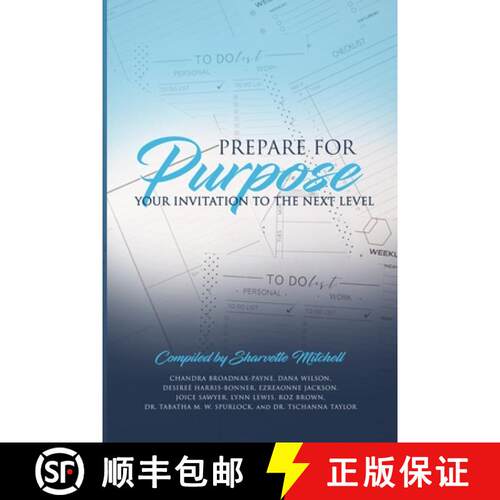 【3-4周达】Prepare for Purpose: Your Invitation to the Next Level [9781733375498]