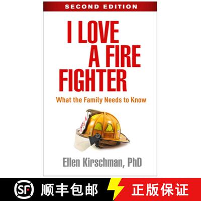 【3-4周达】I Love a Fire Fighter, Second Edition: What the Family Needs to Know [9781462546534]