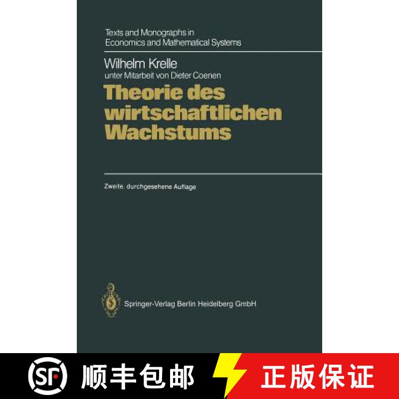 【3-4周达】Theorie Des Wirtschaftlichen Wachstums: Unter Berucksichtigung Von Erschoepfbaren Ressourc... [9783662104439]
