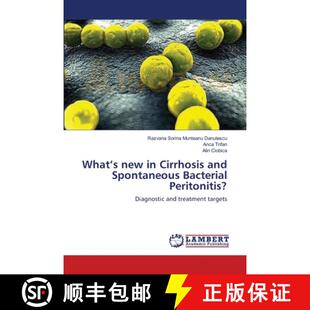 【3-4周达】What’s new in Cirrhosis and Spontaneous Bacterial Peritonitis?: Diagnostic and treatment ... [9783659637728]