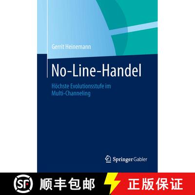 【3-4周达】No-Line-Handel : Höchste Evolutionsstufe im Multi-Channeling [9783658008505]