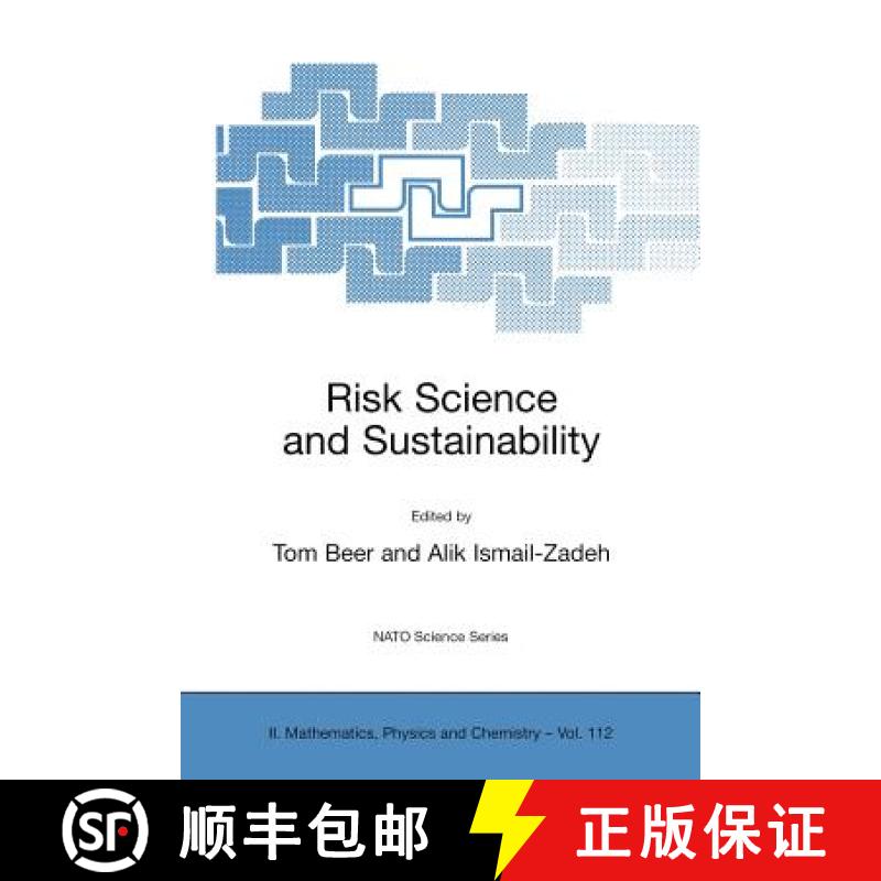 【3-4周达】Risk Science and Sustainability : Science for Reduction of Risk and Sustainable Developmen... [9781402014475]