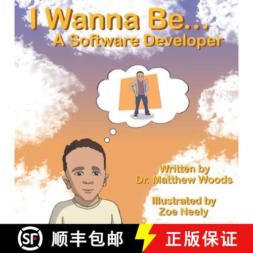 【3-4周达】I Wanna Be... A Software Developer [9798987077443]