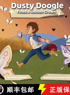【3-4周达】Dusty Doogle Finds a Golden Crown [9781737655404]