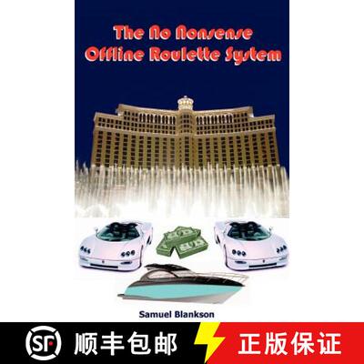 【3-4周达】The No Nonsense Offline Roulette System [9781905789962]
