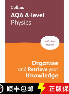 【3-4周达】AQA A-level Physics Organise and Retrieve Your Knowledge: Ideal for the 2026 and 2027 Exams [9780008760380]