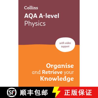 【3-4周达】AQA A-level Physics Organise and Retrieve Your Knowledge: Ideal for the 2026 and 2027 Exams [9780008760380]