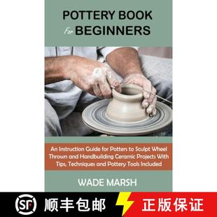 Instruction Wheel Guide Potters Book Beginners 9781955935098 and Ha... Pottery for Sculpt Thrown 4周达