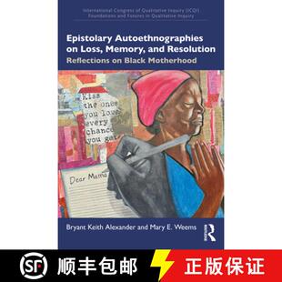 Epistolary 9781032910147 Motherhood and 4周达 Resolution Autoethnographies Black Loss Reflections Memory