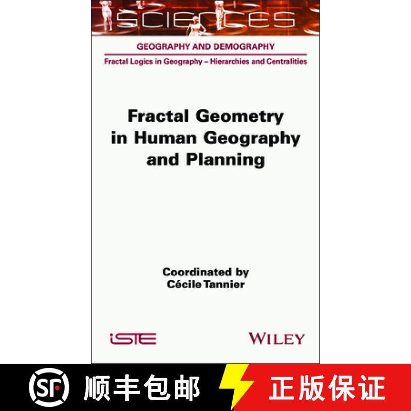 【3-4周达】Fractal Geometry in Human Geography and Planning [9781789451597]