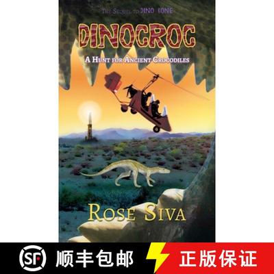 【3-4周达】Dinocroc: A Hunt For Ancient Crocodiles... [9780645093520]