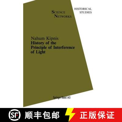 【3-4周达】History of the Principle of Interference of Light [9783034897174]