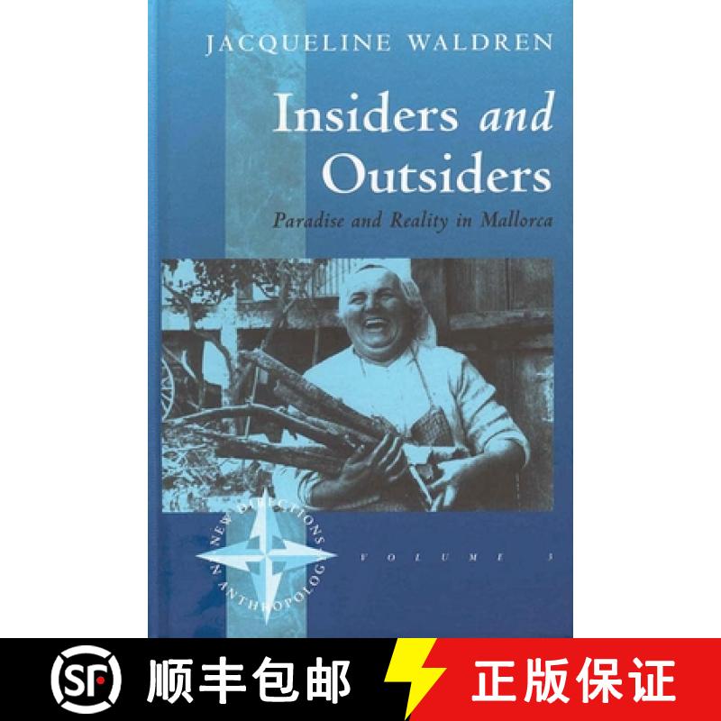 【3-4周达】Insiders and Outsiders: Paradise and Reality in Mallorca [9781571818904]