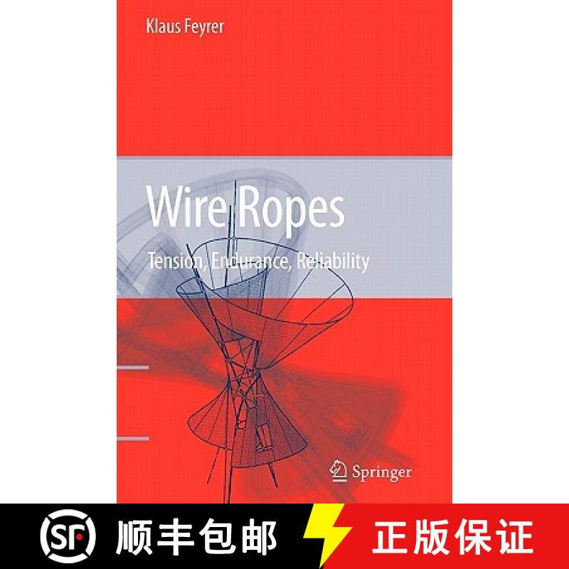 【3-4周达】Wire Ropes : Tension, Endurance, Reliability [9783642070365]