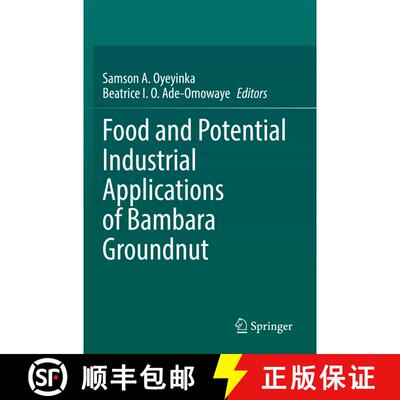 【3-4周达】Food and Potential Industrial Applications of Bambara Groundnut [9783030739225]