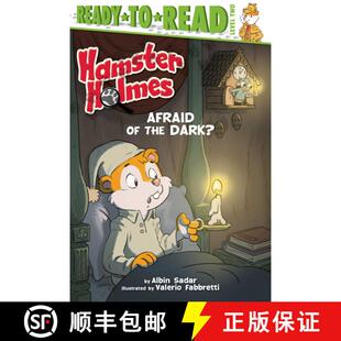 【3-4周达】Hamster Holmes, Afraid of the Dark?: Ready-to-Read Level 2 [9781534421943]