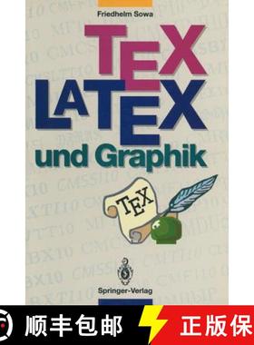 【3-4周达】TEX/LATEX und Graphik : Ein Überblick über die Verfahren [9783540564683]