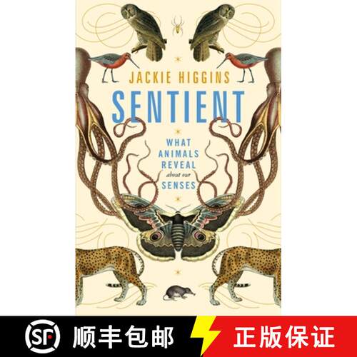 【3-4周达】精装 Sentient: A journey through the sensory worlds of humans and other animals [9781529030778]