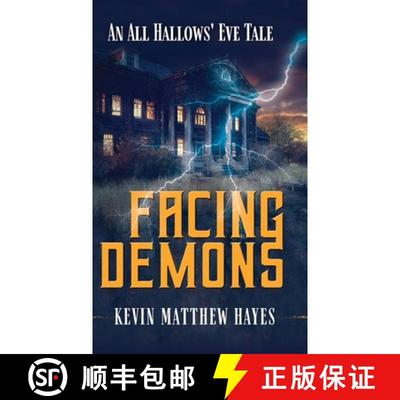 【3-4周达】Facing Demons: An All Hallows' Eve Tale [9781965315019]