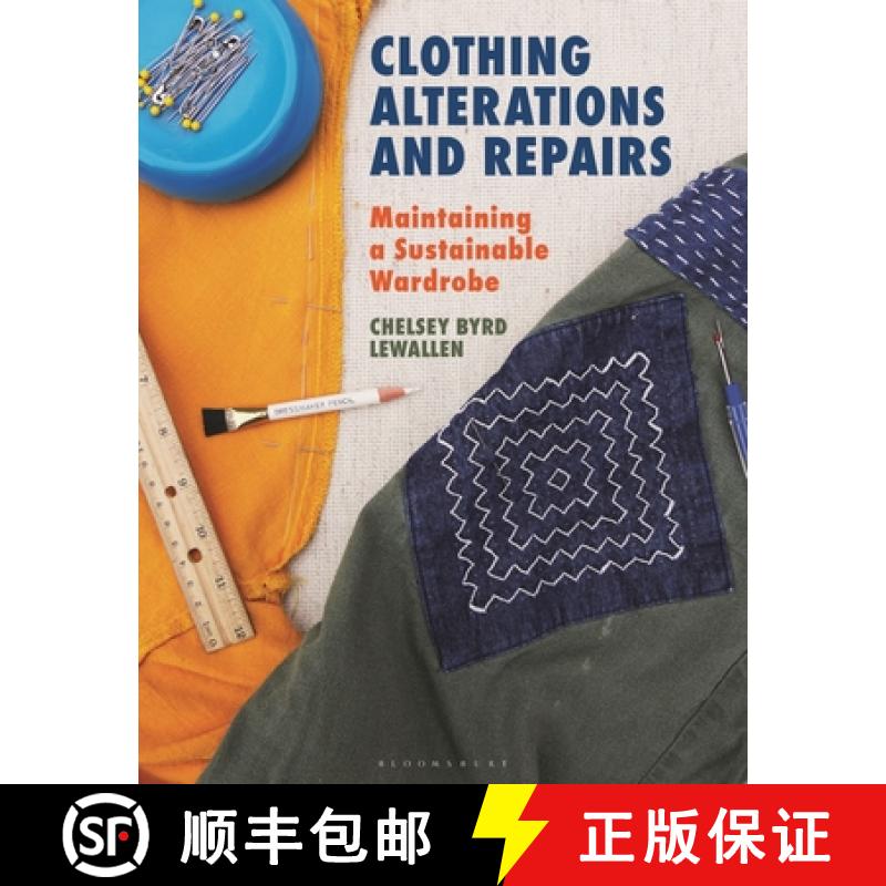【3-4周达】Clothing Alterations and Repairs: Maintaining a Sustainable Wardrobe [9781350163553]