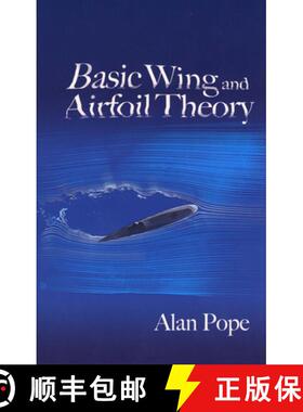 预订 Basic Wing and Airfoil Theory [9780486471884]