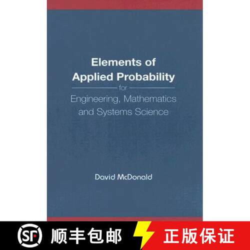 【3-4周达】Elements of Applied Probability for Engineering, Mathematics and Systems Science [9789812387400]