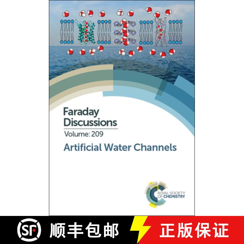 【3-4周达】Artificial Water Channels : Faraday Discussion 209 [9781788013741]