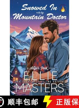 预订 Snowed In with the Mountain Doctor [9781964261287]