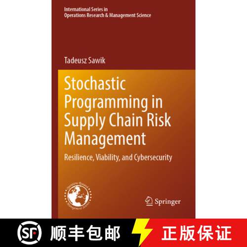 【3-4周达】Stochastic Programming in Supply Chain Risk Management: Resilience, Viability, and Cyberse... [9783031579295]