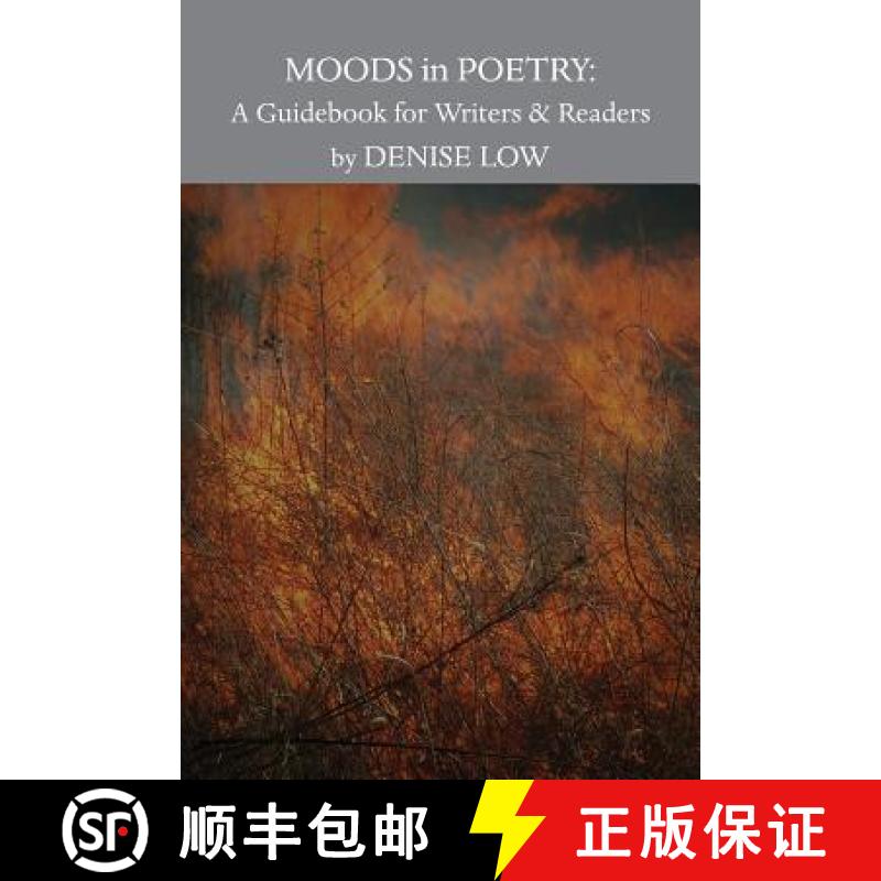 预订 Moods in Poetry: A Guidebook for Writers and Readers [9781939301673]