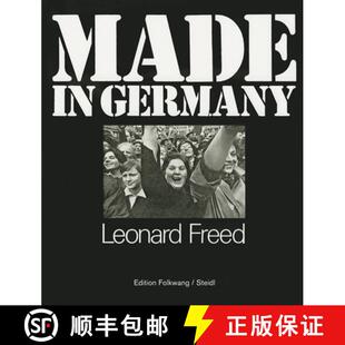 【3-4周达】Leonard Freed: Made in Germany / Re-made: Reading Leonard Freed [9783869306841]