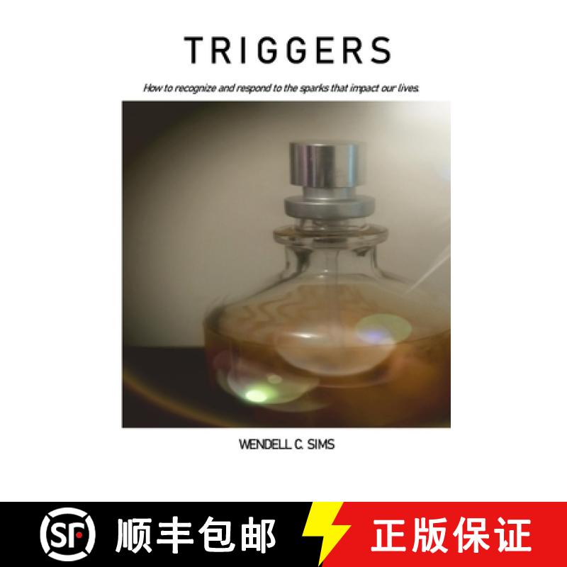 【3-4周达】Triggers: How to Recognize and Respond to the Sparks that Impact our lives [9781735129310]