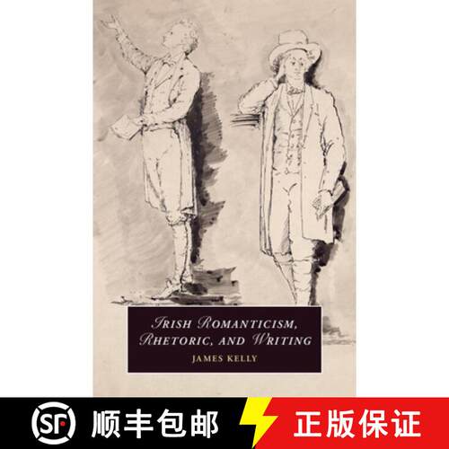 预订 Irish Romanticism, Rhetoric, and Writing [9781009605793]