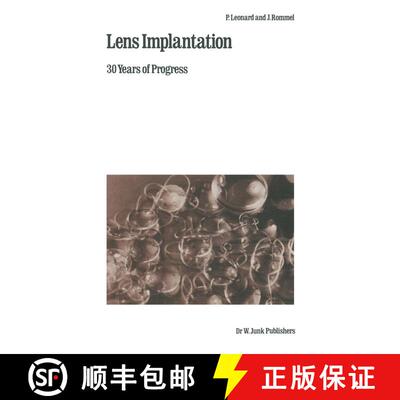 【3-4周达】Lens Implantation : 30 Years of Progress [9789400980204]