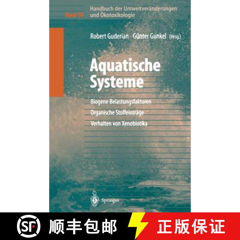 【3-4周达】Handbuch Der Umweltveranderungen Und Okotoxikologie: Band 3b: Aquatische Systeme: Biogene ... [9783642630408]