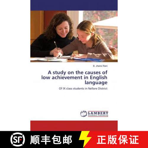 预订 A study on the causes of low achievement in English language [9786139974047]