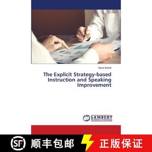 预订 The Explicit Strategy-based Instruction and Speaking Improvement [9786205501450]