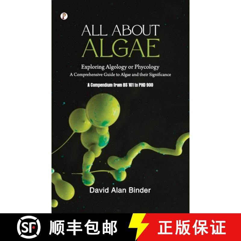 【3-4周达】All about Algae: Exploring Algology or Phycology [9789358048506]