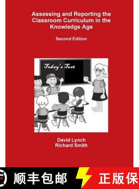 【3-4周达】Assessing and Reporting the Classroom Curriculum in the Knowledge Age [9781304011459]