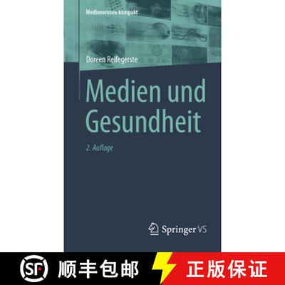 【3-4周达】Medien und Gesundheit (2., aktualisierte u. erw. Auflage 2024) (2., aktualisierte u. erw. ... [9783658456887]