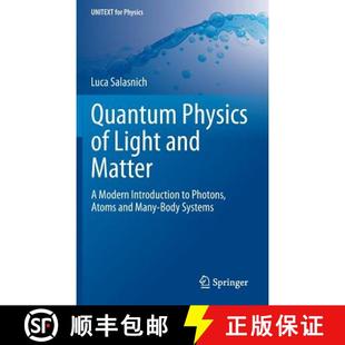 预订 Modern Many Introduction Light Matter Systems 9783319051789 and Atoms Photons Body Physics Quantum