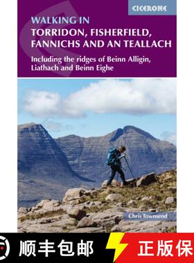 【3-4周达】Walking in Torridon, Fisherfield, Fannichs and An Teallach: Including the ridges of Beinn ... [9781786310286]
