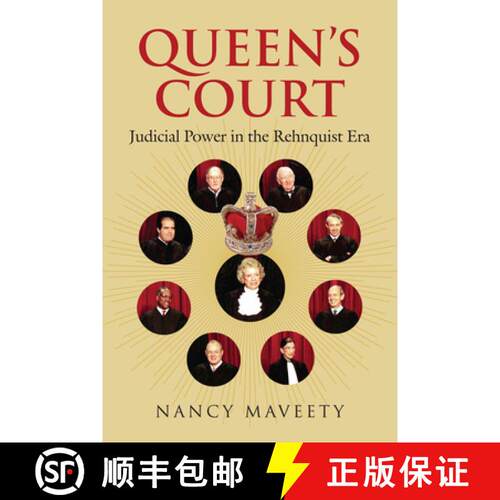 【3-4周达】精装 Queen`s Court – Judicial Power in the Rehnquist Era [9780700616107]