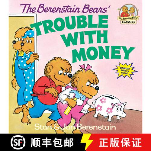 【3-4周达】The Berenstain Bears' Trouble with Money [9780394859170]